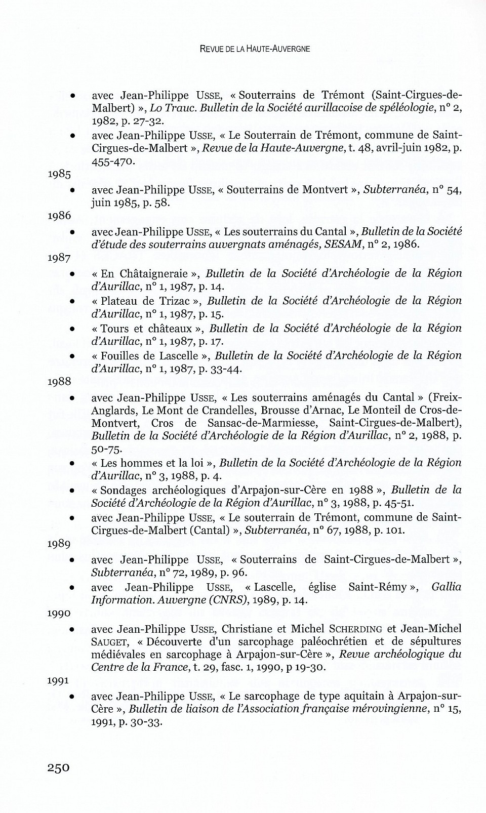 Rassinot Annie archéologue  enseignante professeur d'histoire thèse doctorat souterrain Auvergne Usse Jean-Philippe